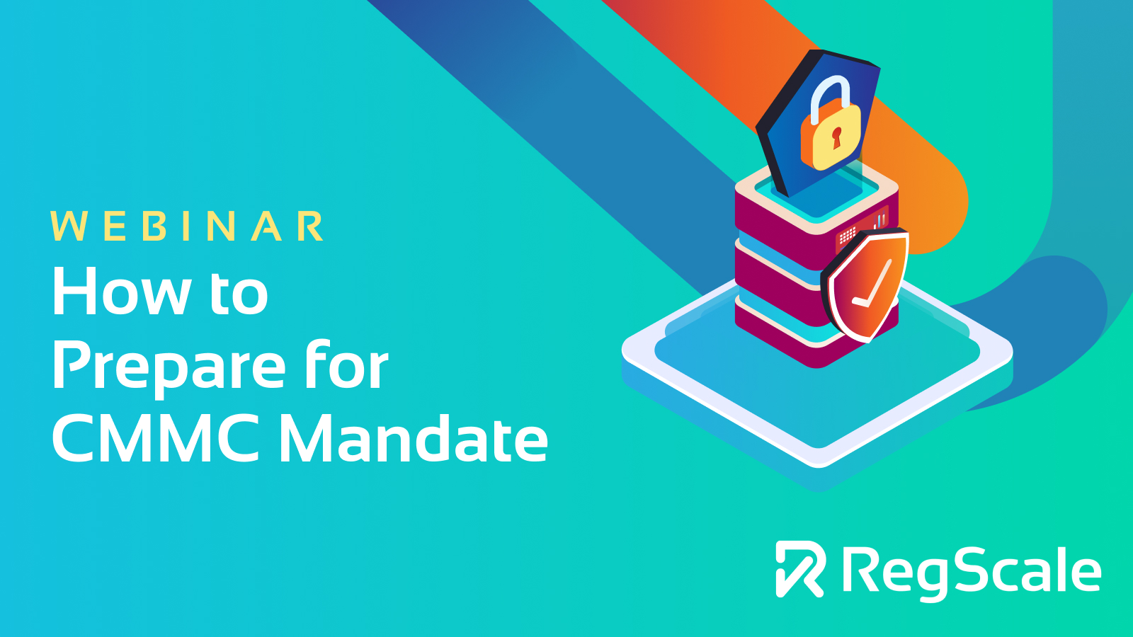 How To Prepare For CMMC Mandate RegScale