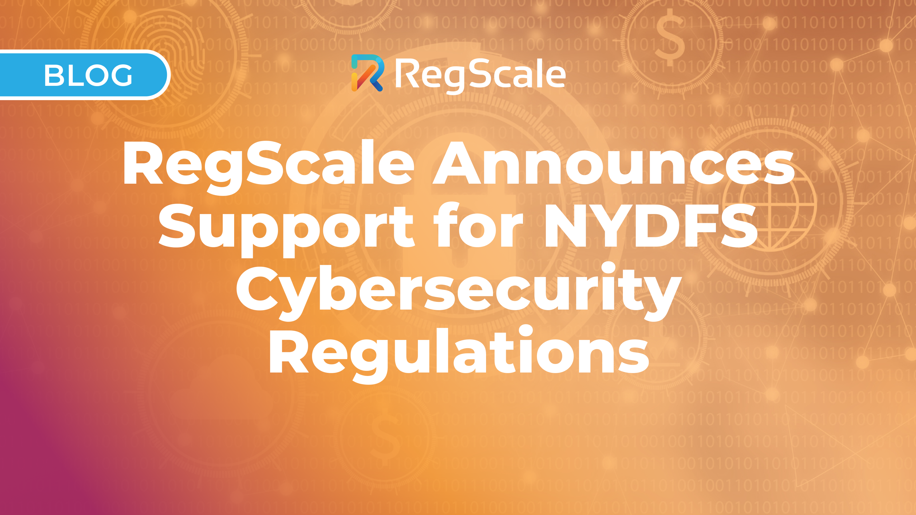 RegScale Announces Support for NYDFS Cybersecurity Regulations