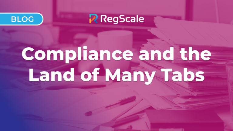 Compliance and the Land of Many Tabs