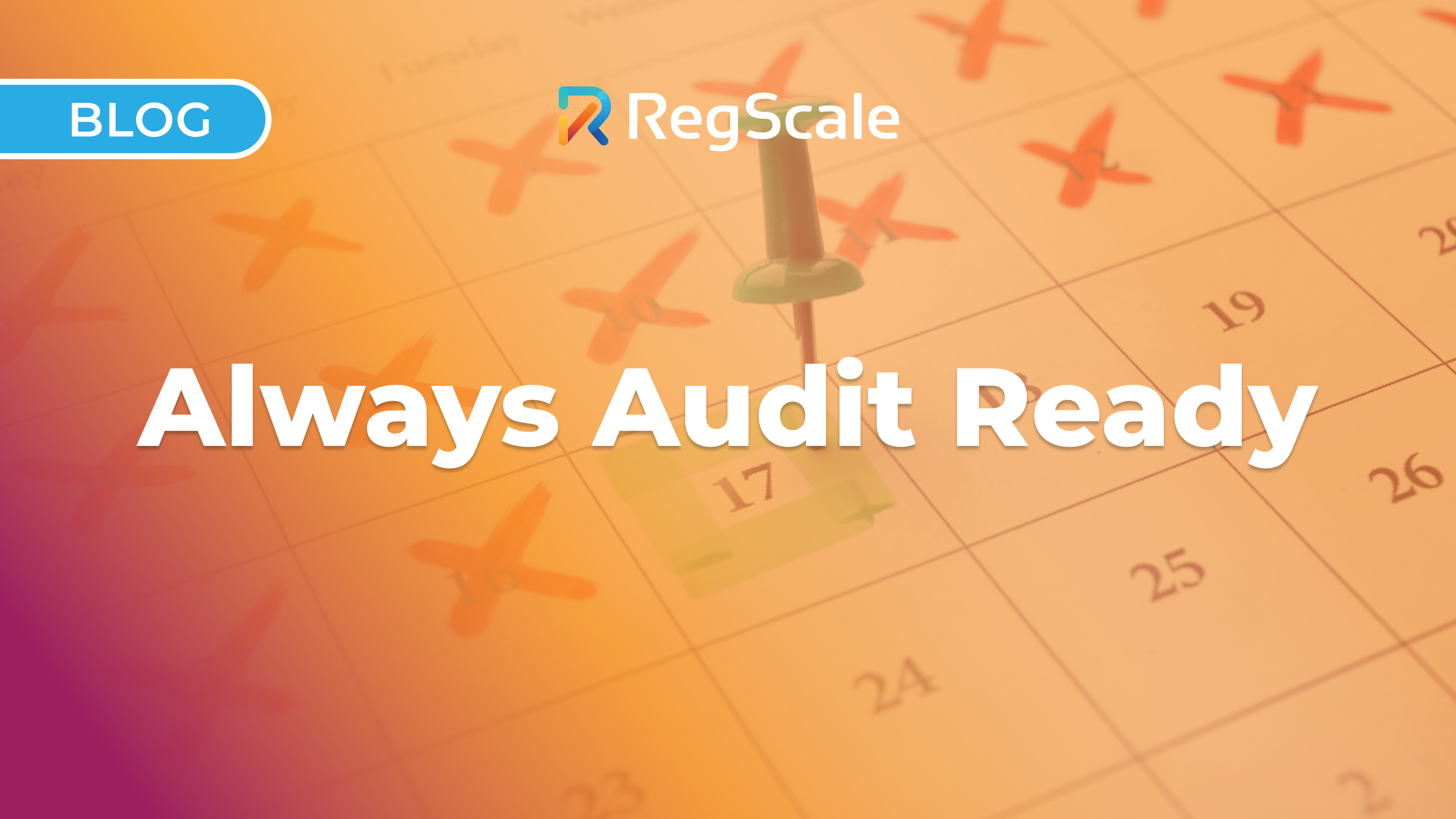 Always Audit Ready