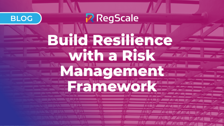 Build Resilience with a Risk Management Framework