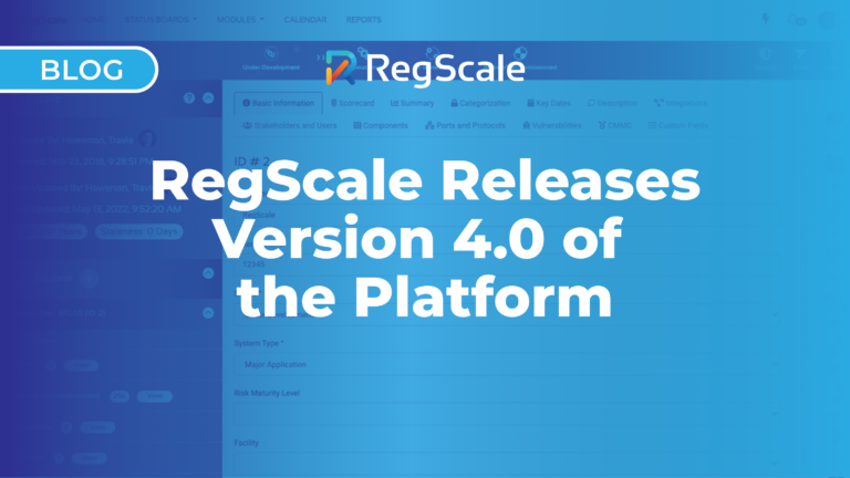 RegScale Releases Version 4.0 of the Platform