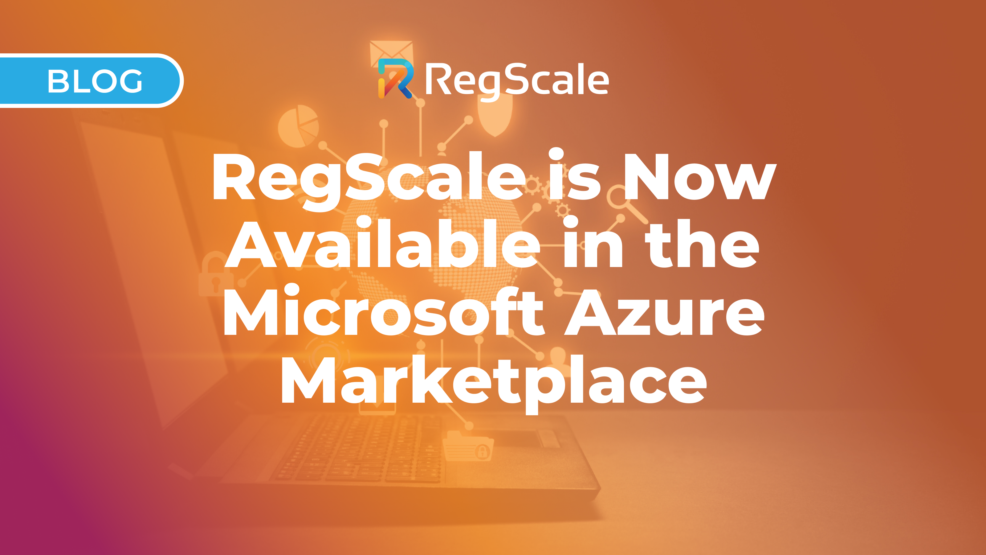 RegScale is Now Available in the Microsoft Azure Marketplace