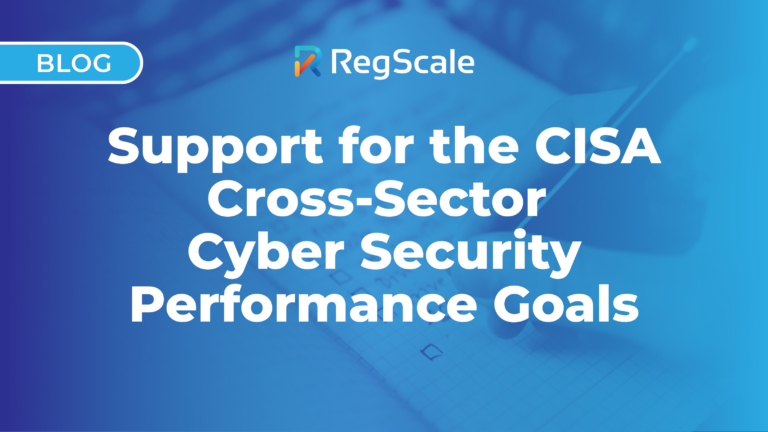 RegScale Announces Support for the CISA Cross-Sector Cyber Security Performance Goals (CPG)