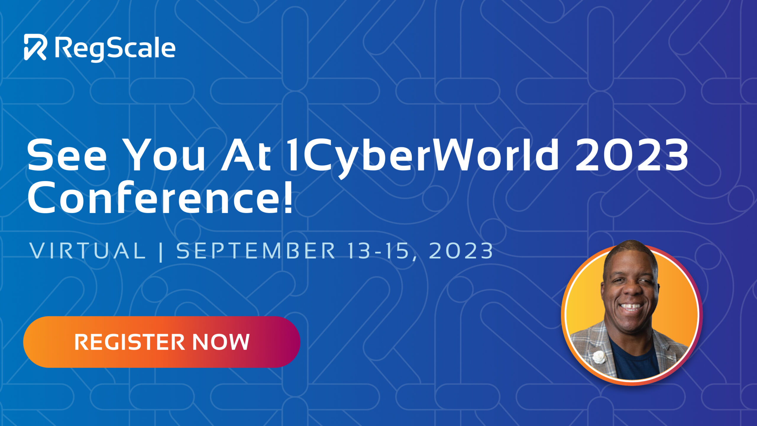 See you at 1CyberWorld 2023 Conference virtually from September 13th to 15th, where RegScale CISO Larry Whiteside Jr. will be presenting!