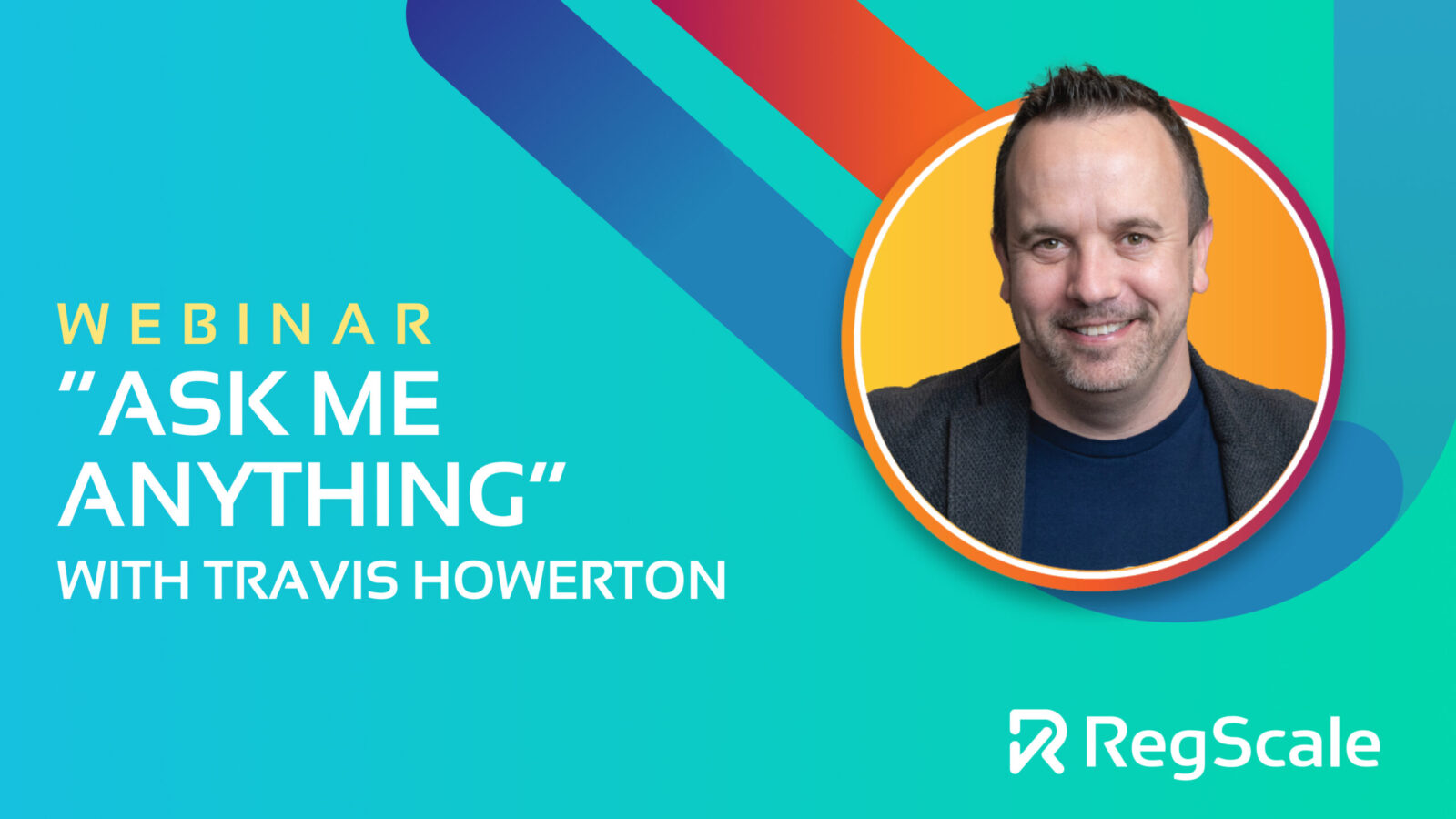 Ask Me Anything with Travis Howerton