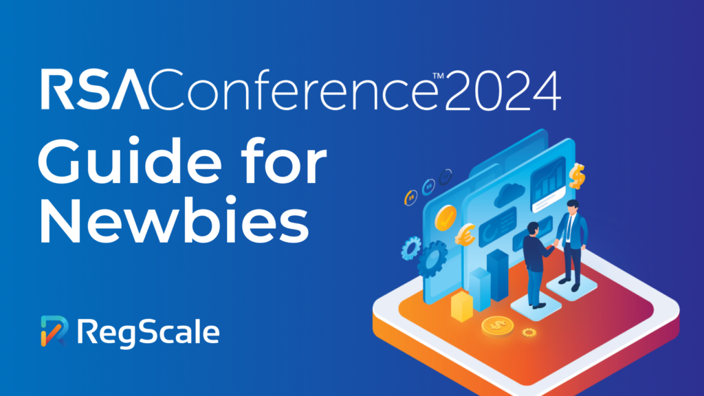RSA Conference 2024 Guide for Newbies