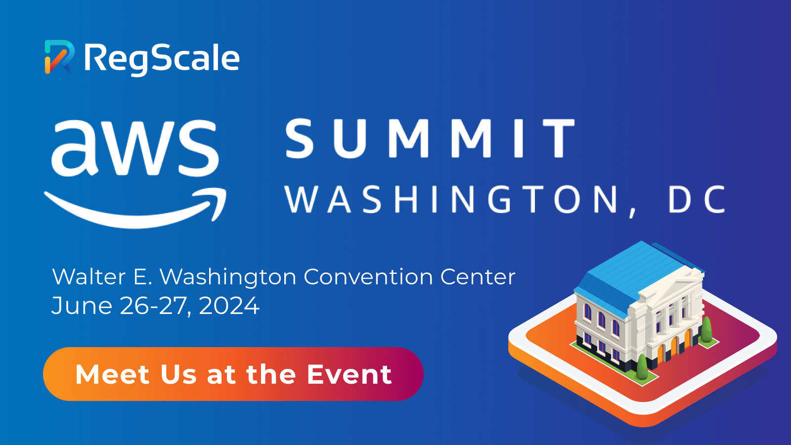 RegScale logo and AWS Summit Washington, DC logo. June 26-27, 2024 at Walter E. Washington Convention Center. Meet us at the event button.