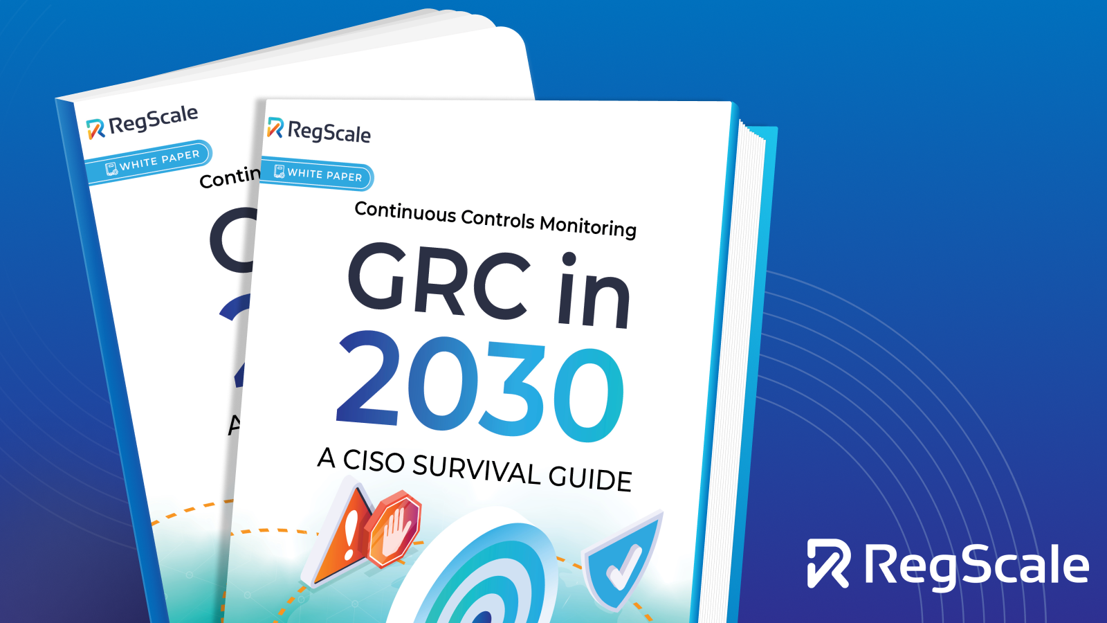 GRC in 2030: A CISO Survival Guide white paper