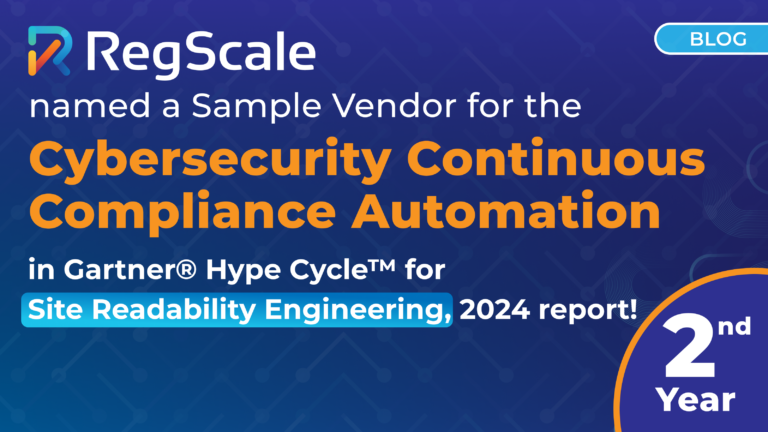 RegScale Recognized as a Sample Vendor for DevOps Continuous Compliance Automation category in the Gartner® Hype Cycle™ for Site Reliability Engineering, 2024 report
