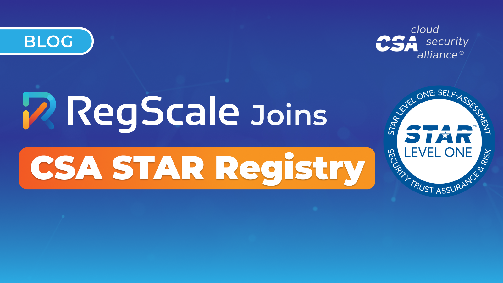 RegScale Joins CSA STAR Registry