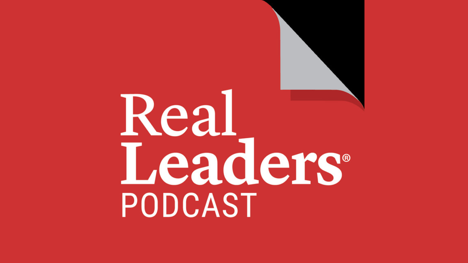 Real Leaders Podcast Logo