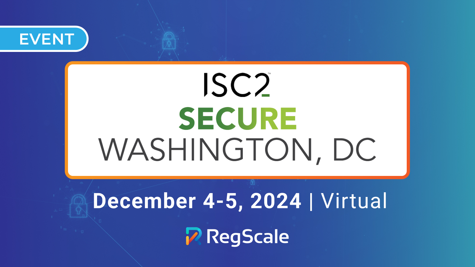 ISC2 SECURE Washington, DC