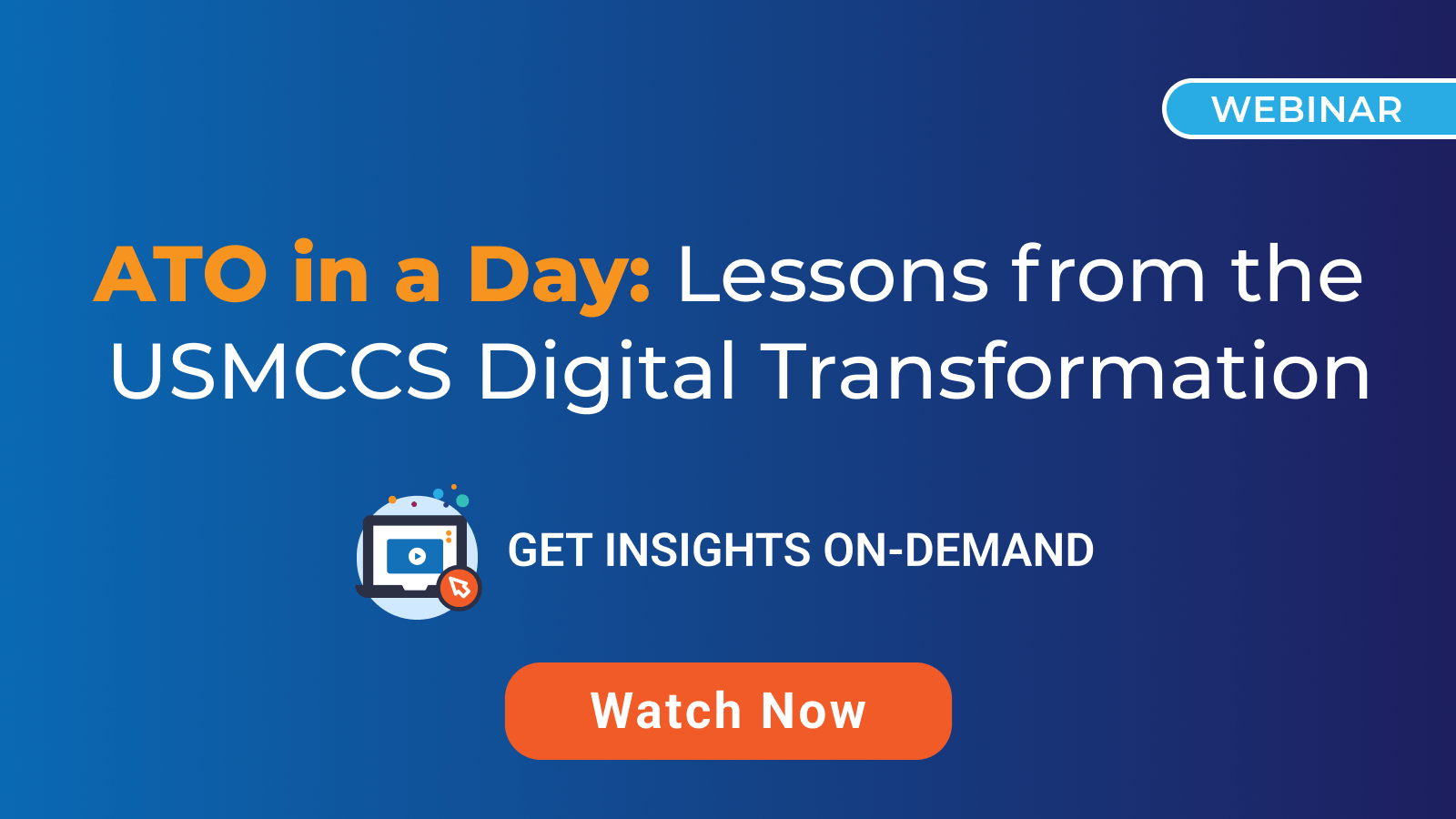 ATO in a Day, Lessons from the USMCCS Digital Transformation