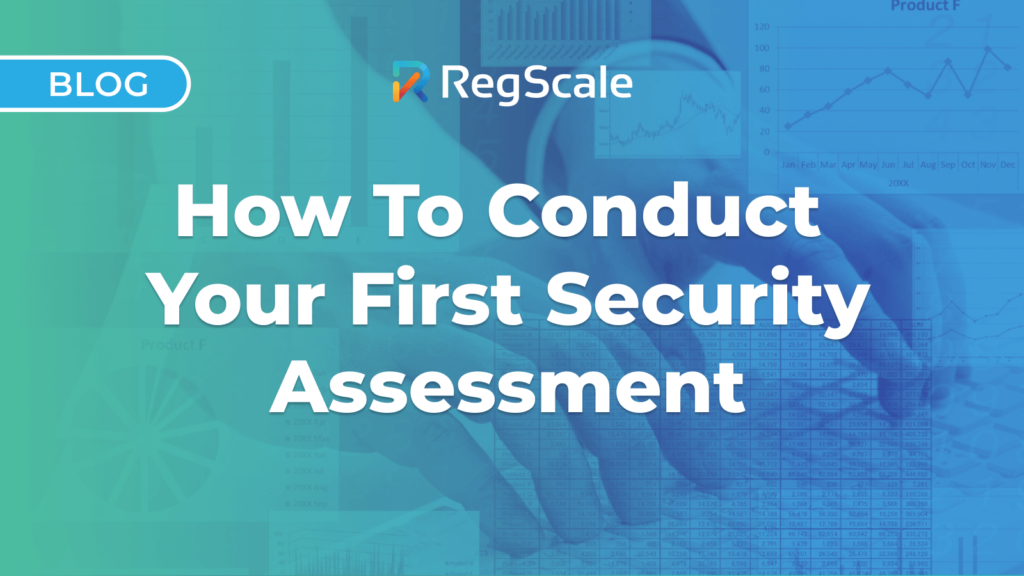 How To Conduct Your First Security Assessment