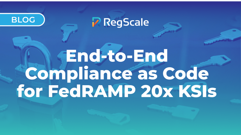 End-to-End Compliance as Code for FedRAMP 20x KSIs