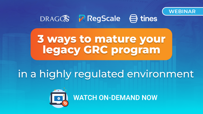 3 Ways to Mature your legacy GRC program