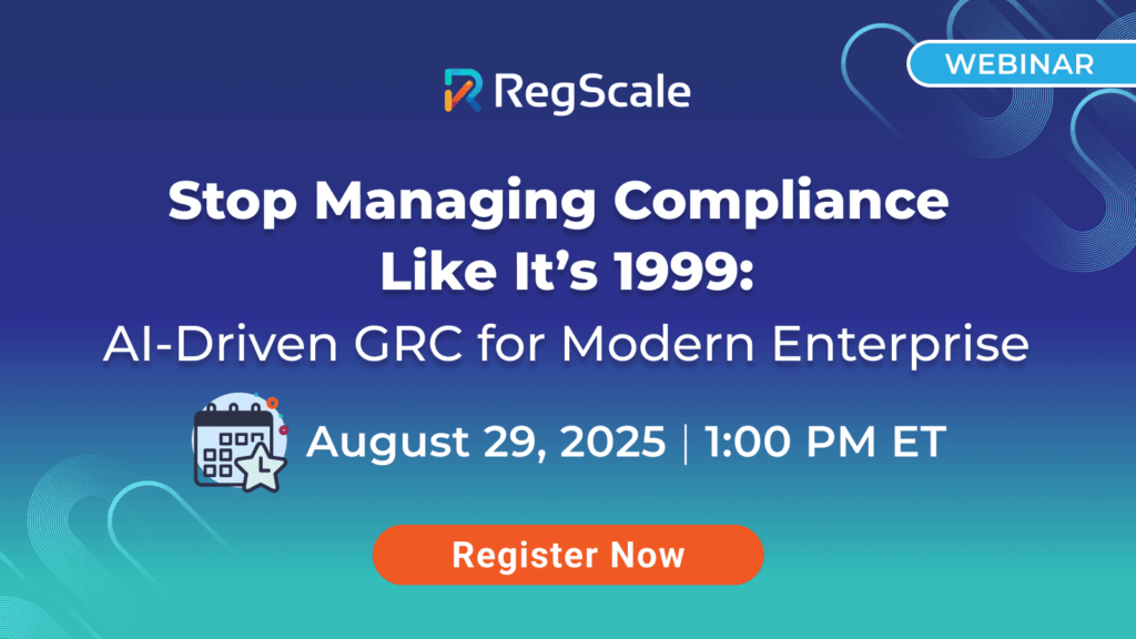Stop Managing Compliance Like It’s 1999: AI-Driven GRC for the Modern Enterprise