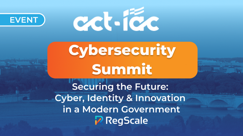 ACT IAC Cybersecurity Summit