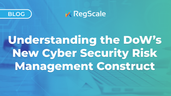 Understanding the DoWs New Cyber Security Risk Management Construct