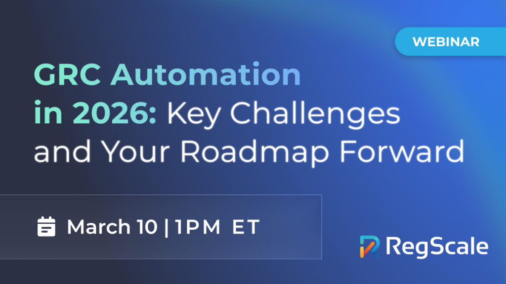 GRC Automation in 2026 - Key Challenges and Your Roadmap Forward