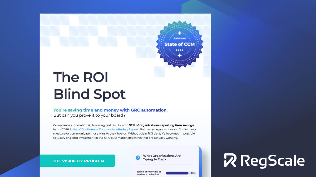 The ROI Blind Spot: Proving the Value of GRC Automation