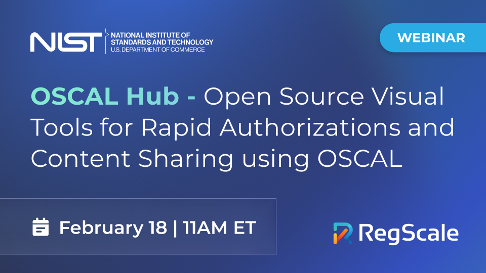 OSCAL Hub - Open Source Visual Tools for Rapid Authorizations and Content Sharing using OSCAL