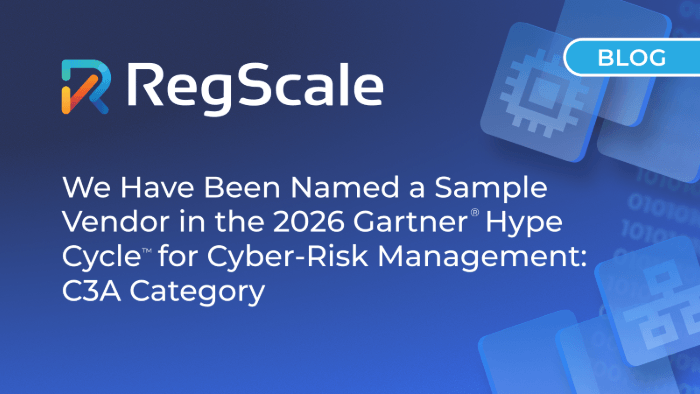 RegScale Named a Sample Vendor in Gartner® Hype Cycle™ for Cyber-Risk Management, 2026