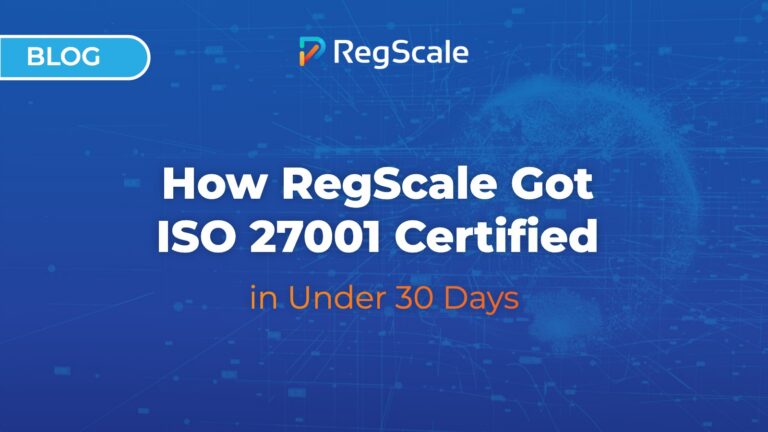 How RegScale Got ISO 27001 Certified in Under 30 Days