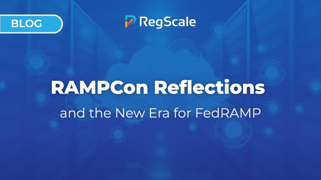 RAMPCon Reflections and the New Era for FedRAMP