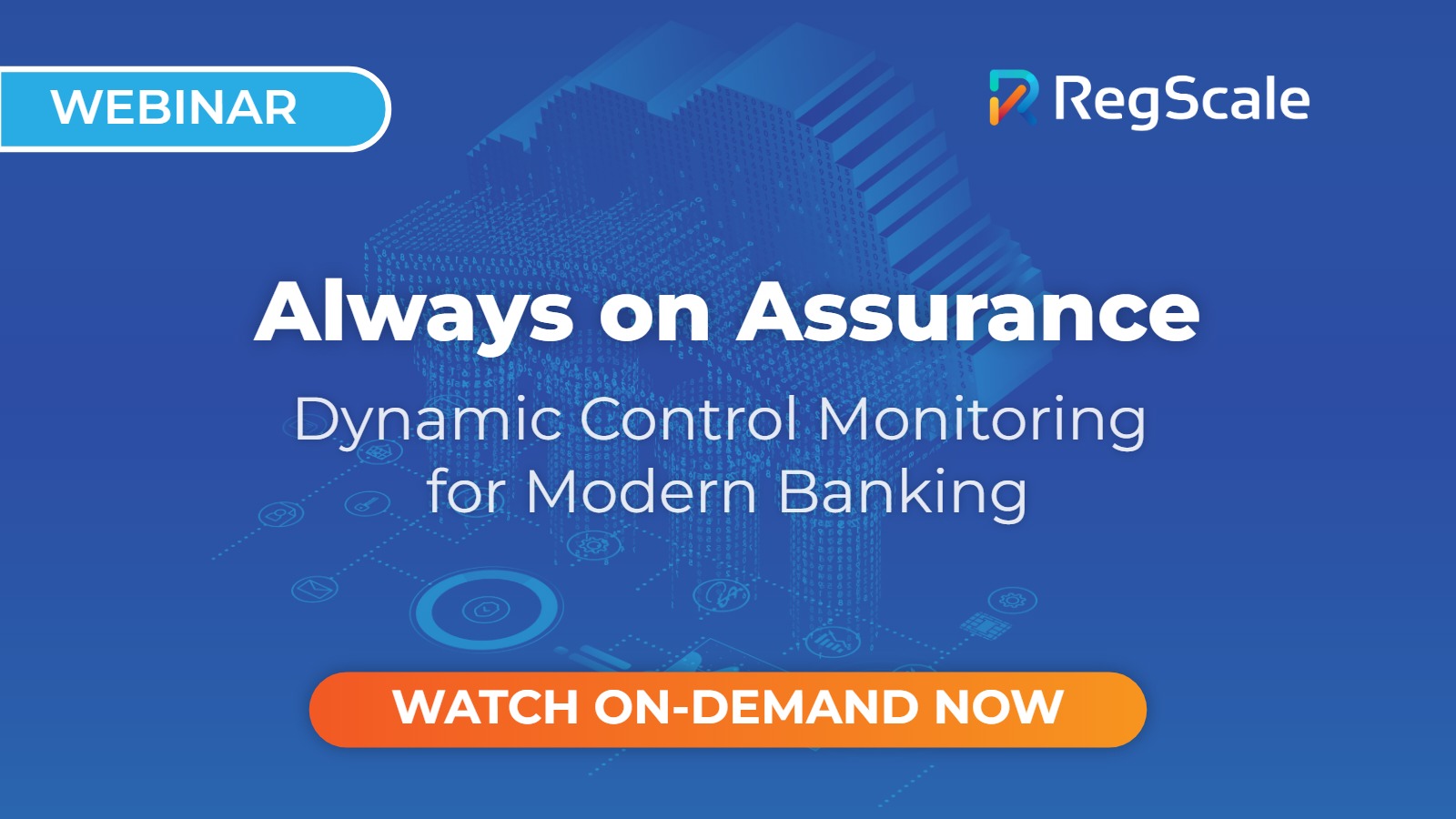Always-On Assurance: Dynamic Control Monitoring for Modern Banking