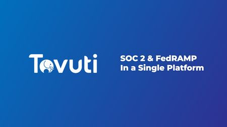 How Tovuti LMS Runs SOC 2 and FedRAMP Compliance in a Single Platform