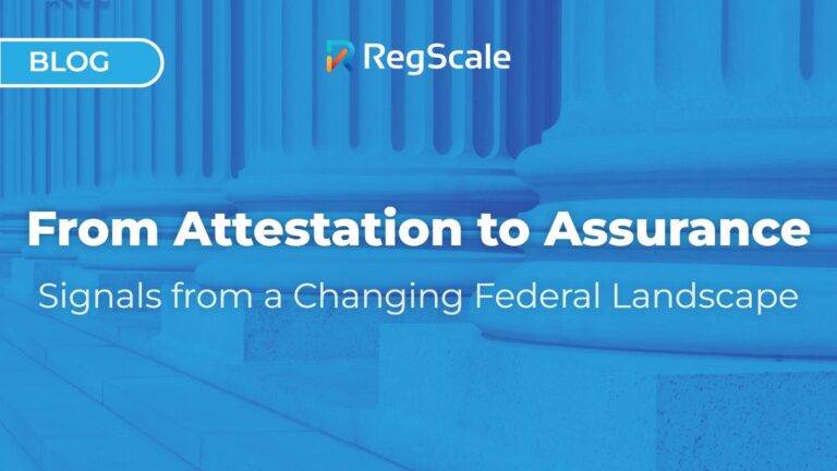 From Attestation to Assurance: Signals from a Changing Federal Landscape