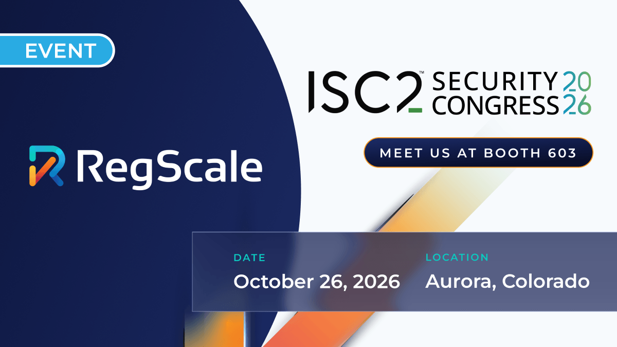 Meet RegScale at ISC2 Security Congress 2026
