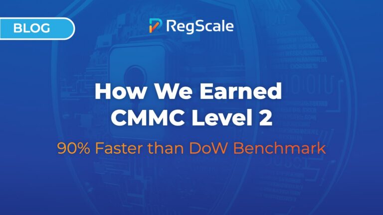 How We Earned CMMC Level 2 by Operating Securely 90% Faster